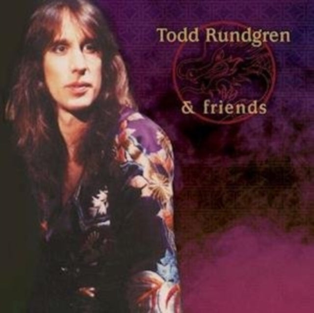 TODD RUNDGREN / TODD RUNDGREN & FRIENDS