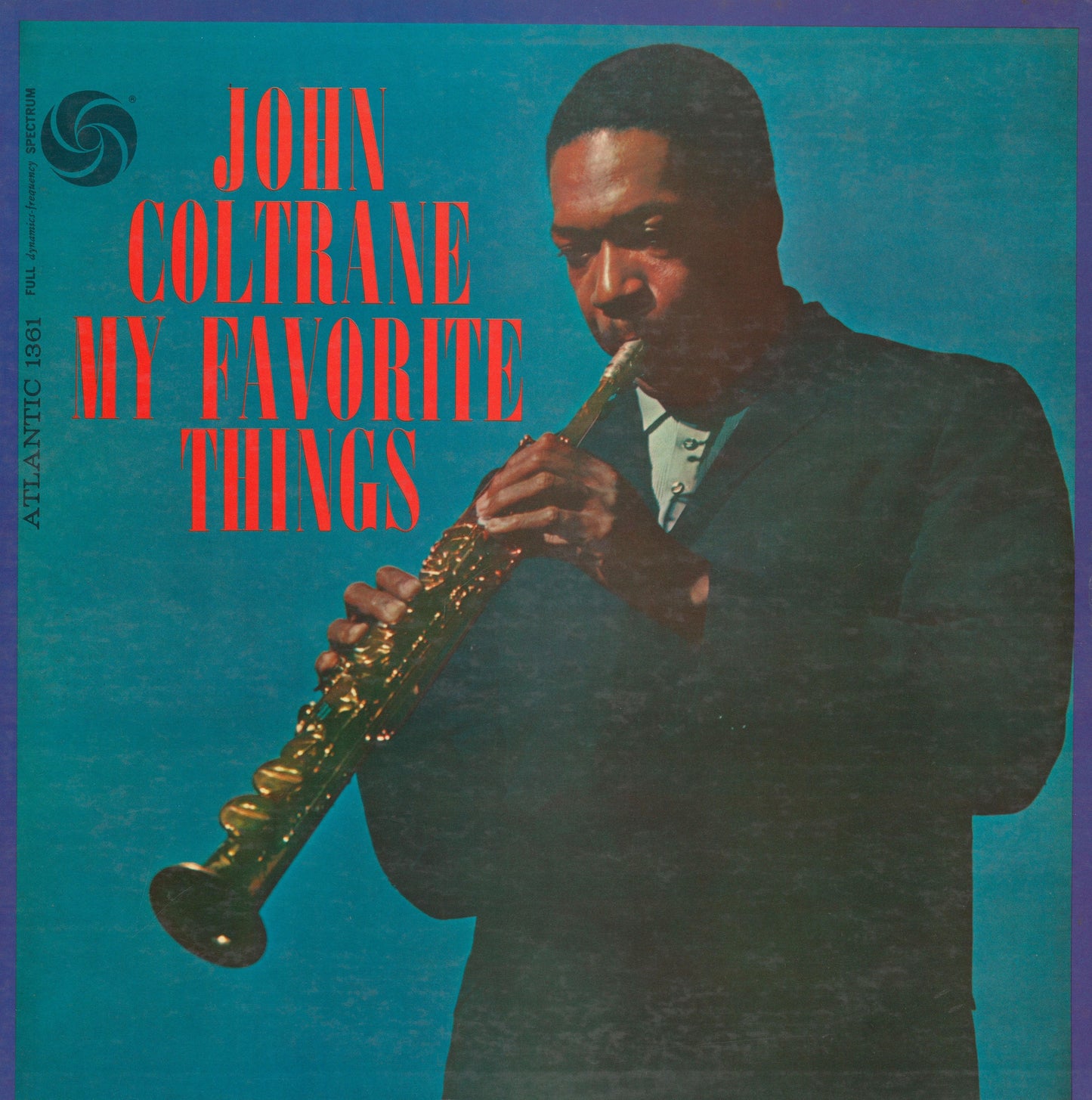 John Coltrane – My Favorite Things