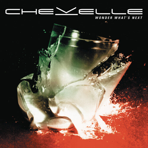 Chevelle / Wonder What's Next