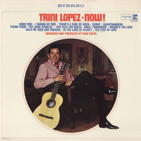 Trini Lopez – Now!