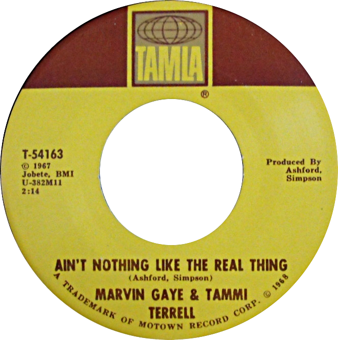 Marvin Gaye & Tammi Terrell – Ain't Nothing Like The Real Thing