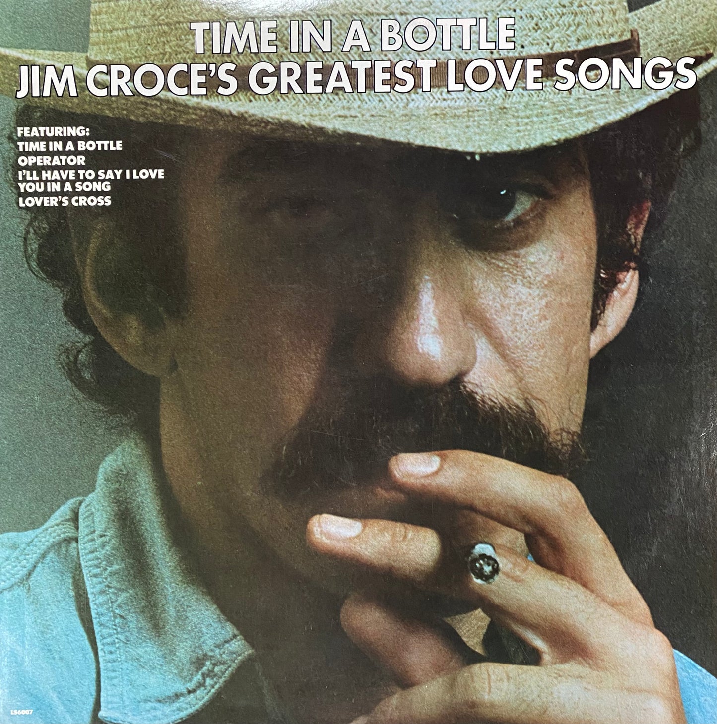 Jim Croce – Time In A Bottle, Jim Croce's Greatest Love Songs