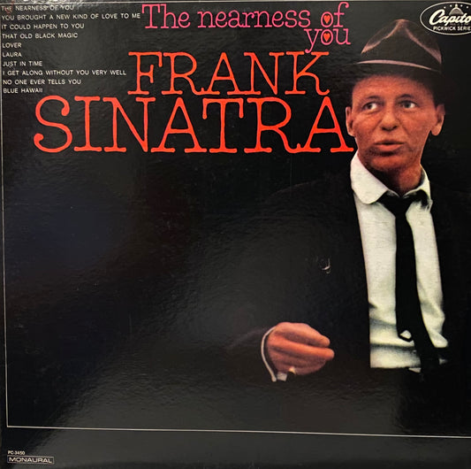 Frank Sinatra – The Nearness Of You