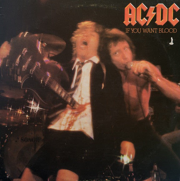 AC/DC – If You Want Blood You've Got It