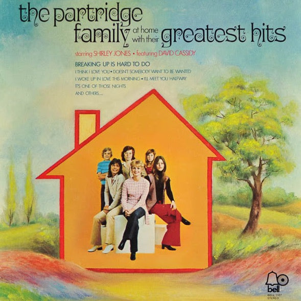 The Partridge Family Starring Shirley Jones and Featuring David Cassidy – The Partridge Family At Home With Their Greatest Hits