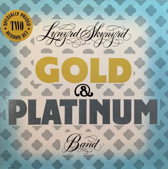 Lynyrd Skynyrd Band – Gold & Platinum