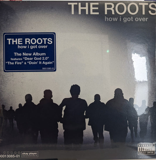 The Roots – How I Got Over