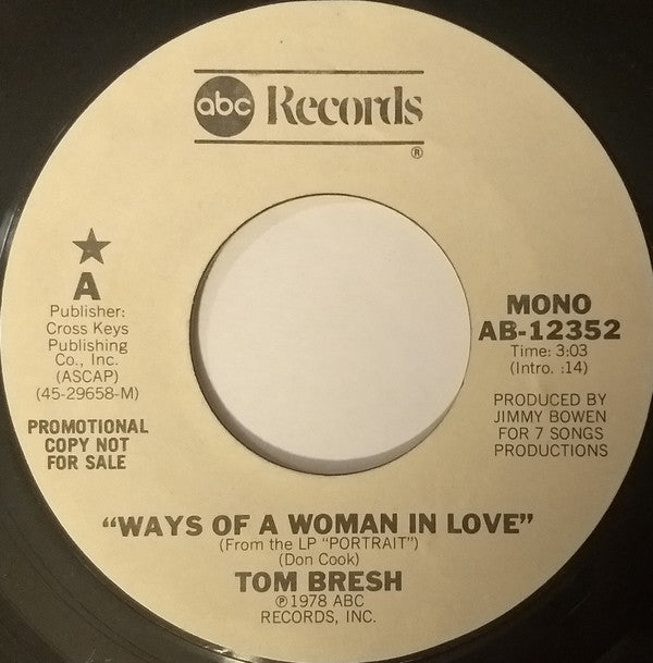 Tom Bresh – Ways Of A Woman In Love / Huckleberry Week-End
