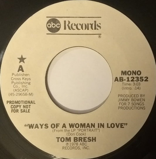 Tom Bresh – Ways Of A Woman In Love / Huckleberry Week-End