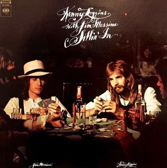 Kenny Loggins With Jim Messina – Sittin' In