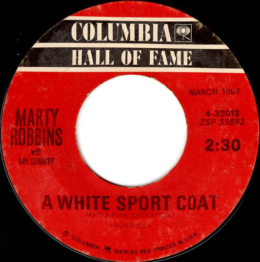 Marty Robbins – El Paso / A White Sport Coat (And A Pink Carnation)