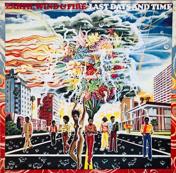 Earth, Wind & Fire – Last Days And Time