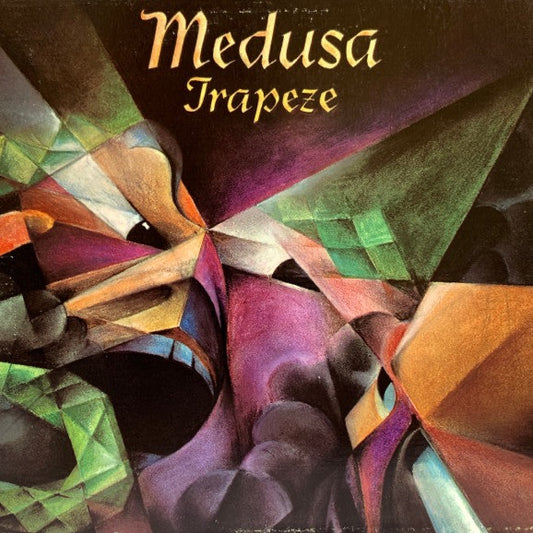 Trapeze – Medusa