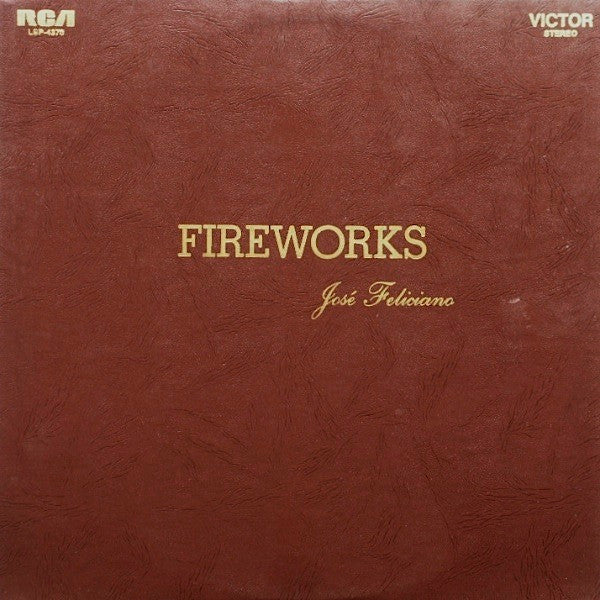 José Feliciano – Fireworks
