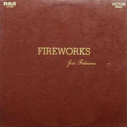 José Feliciano – Fireworks