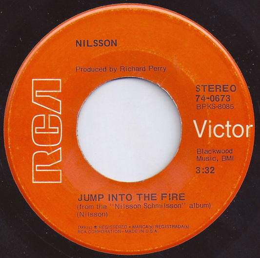 Nilsson – Jump Into The Fire / The Moonbeam Song