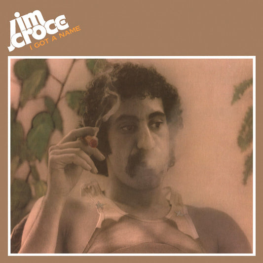 Jim Croce – I Got A Name
