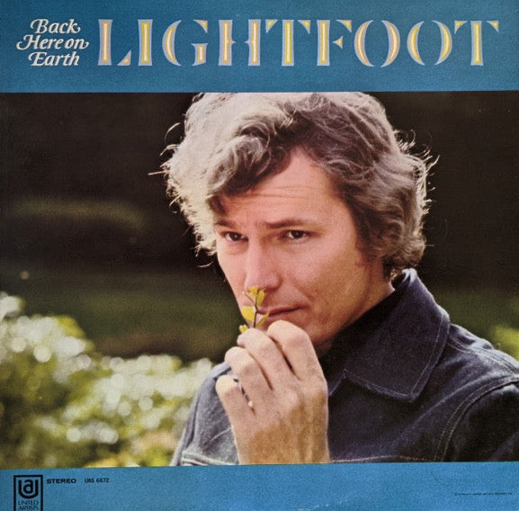 Gordon Lightfoot – Back Here On Earth