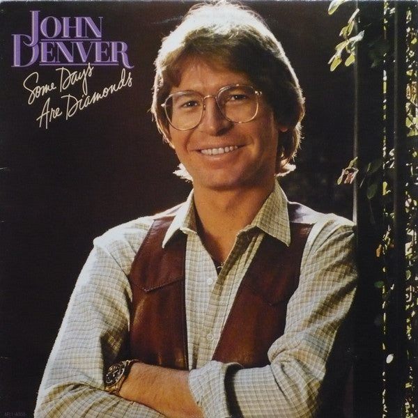 John Denver – Some Days Are Diamonds