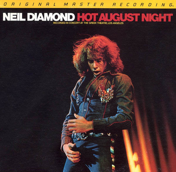 Neil Diamond – Hot August Night