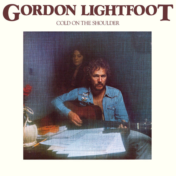 Gordon Lightfoot – Cold On The Shoulder