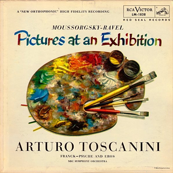 Moussorgsky* - Ravel* / Franck* - Arturo Toscanini, NBC Symphony Orchestra – Pictures At An Exhibition / Psyche And Eros