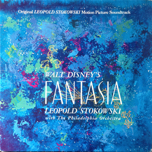 Leopold Stokowski with The Philadelphia Orchestra – Walt Disney's Fantasia