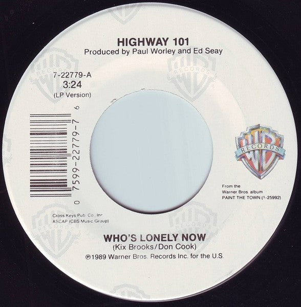 Highway 101 – Who's Lonely Now