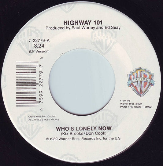 Highway 101 – Who's Lonely Now