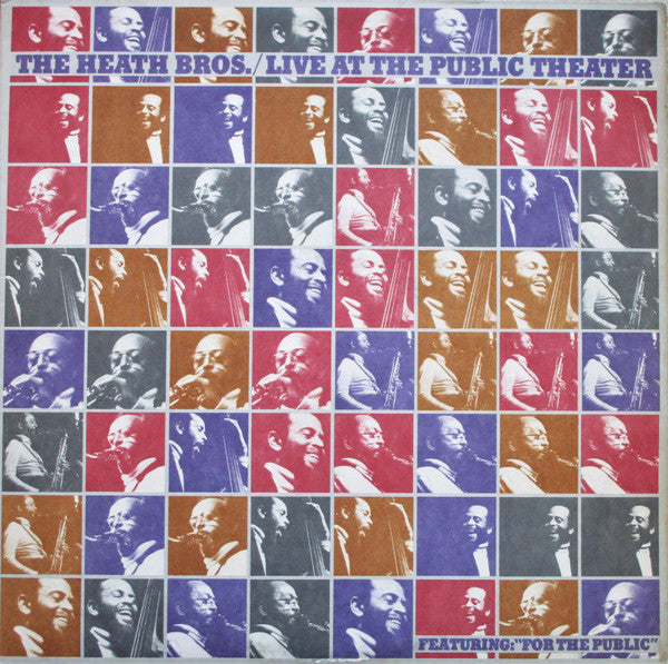 The Heath Bros. – Live At The Public Theater