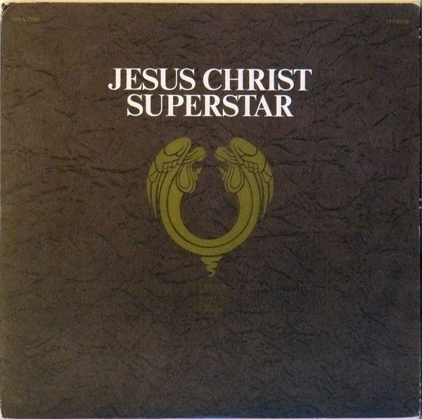 Andrew Lloyd Webber And Tim Rice – Jesus Christ Superstar