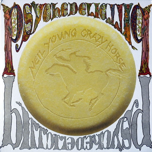 Neil Young With Crazy Horse – Psychedelic Pill