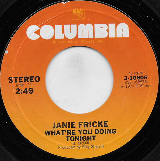 Janie Fricke – What're You Doing Tonight / We're A Love Song