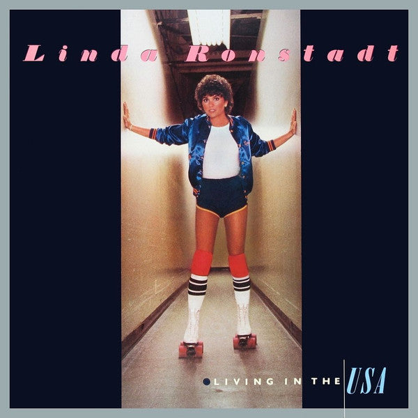Linda Ronstadt – Living In The USA