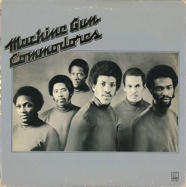 Commodores – Machine Gun