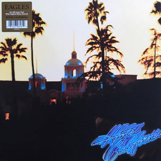Eagles – Hotel California