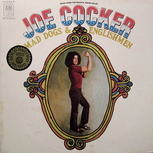 Joe Cocker – Mad Dogs & Englishmen