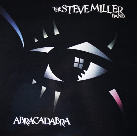 The Steve Miller Band – Abracadabra