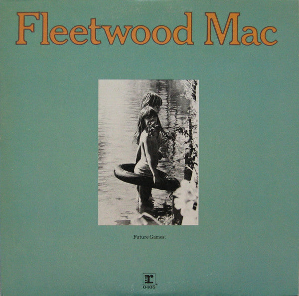 Fleetwood Mac – Future Games