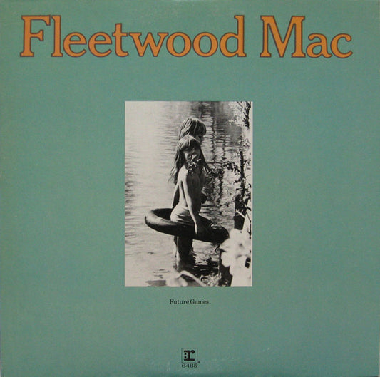 Fleetwood Mac – Future Games