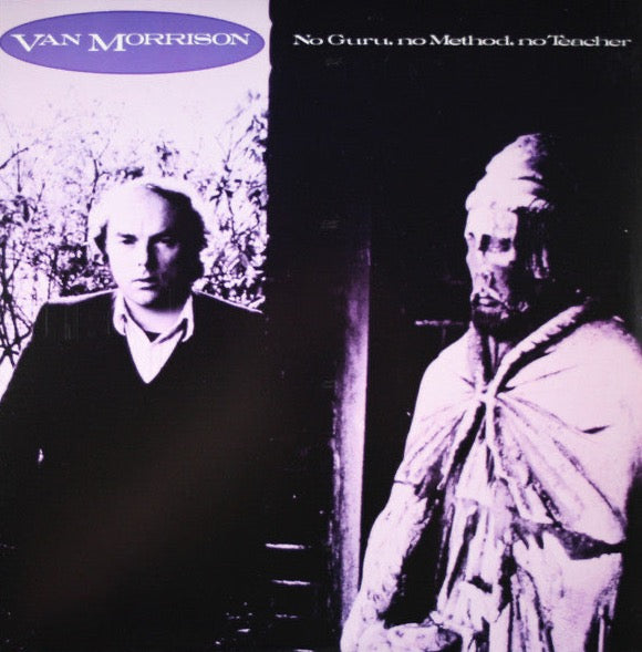 Van Morrison – No Guru, No Method, No Teacher
