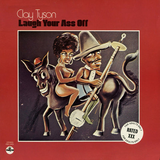 Clay Tyson – Laugh Your Ass Off