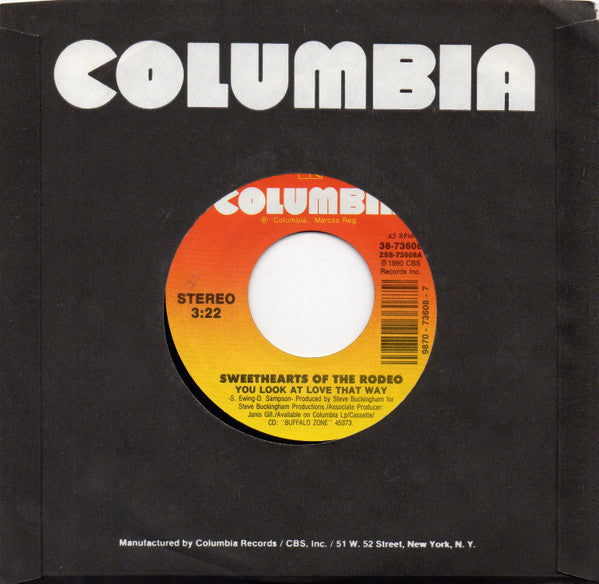 Sweethearts Of The Rodeo – You Look At Love That Way