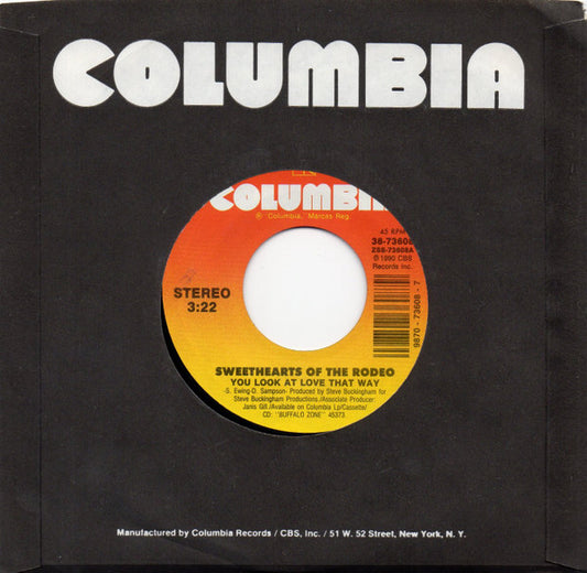 Sweethearts Of The Rodeo – You Look At Love That Way