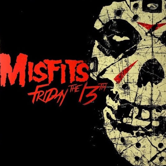 MISFITS / FRIDAY THE 13TH
