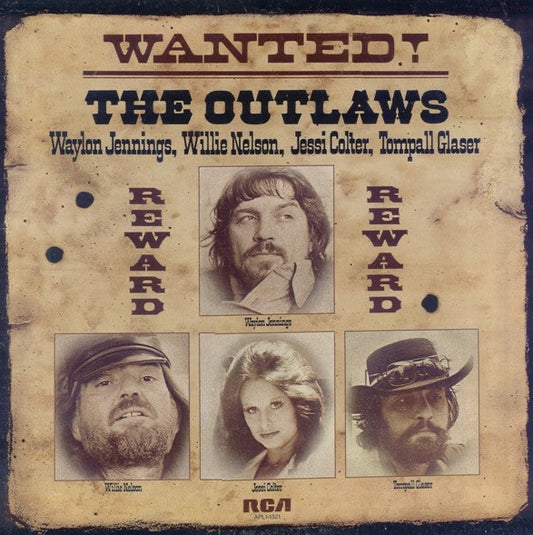 Waylon Jennings, Willie Nelson, Jessi Colter, Tompall Glaser – Wanted! The Outlaws