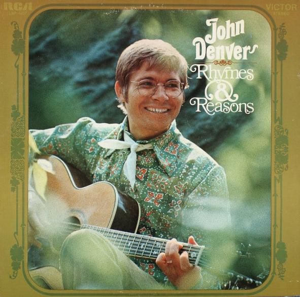 John Denver – Rhymes & Reasons