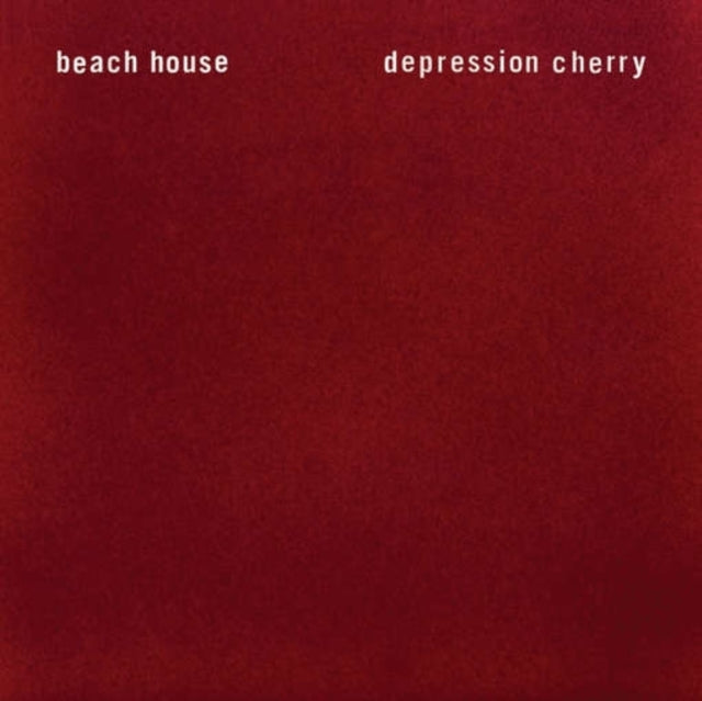 BEACH HOUSE / DEPRESSION CHERRY