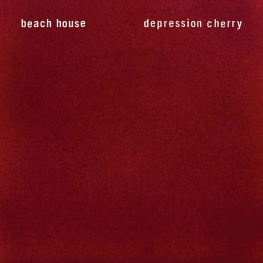 BEACH HOUSE / DEPRESSION CHERRY