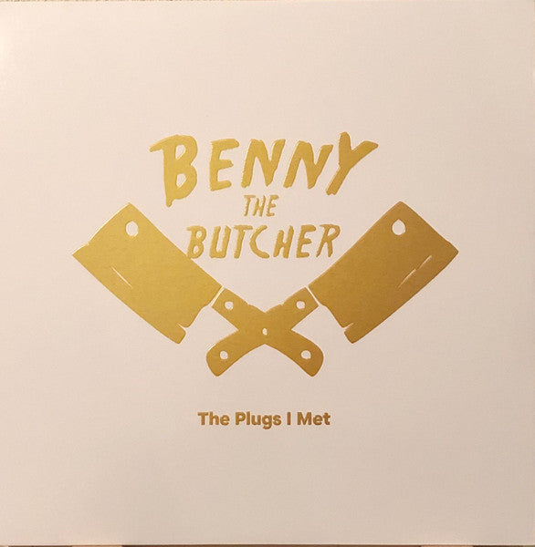 BENNY THE BUTCHER / PLUGS I MET
